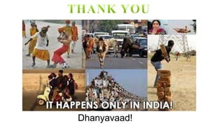 Dhanyavaad!
 