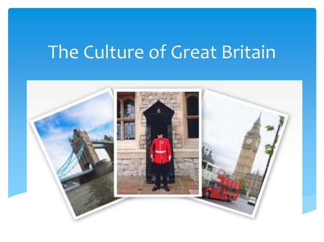 culture of great britain presentation