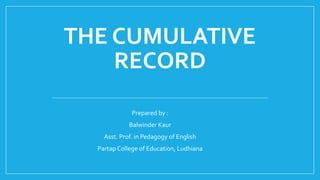 The cumulative record | PPTX