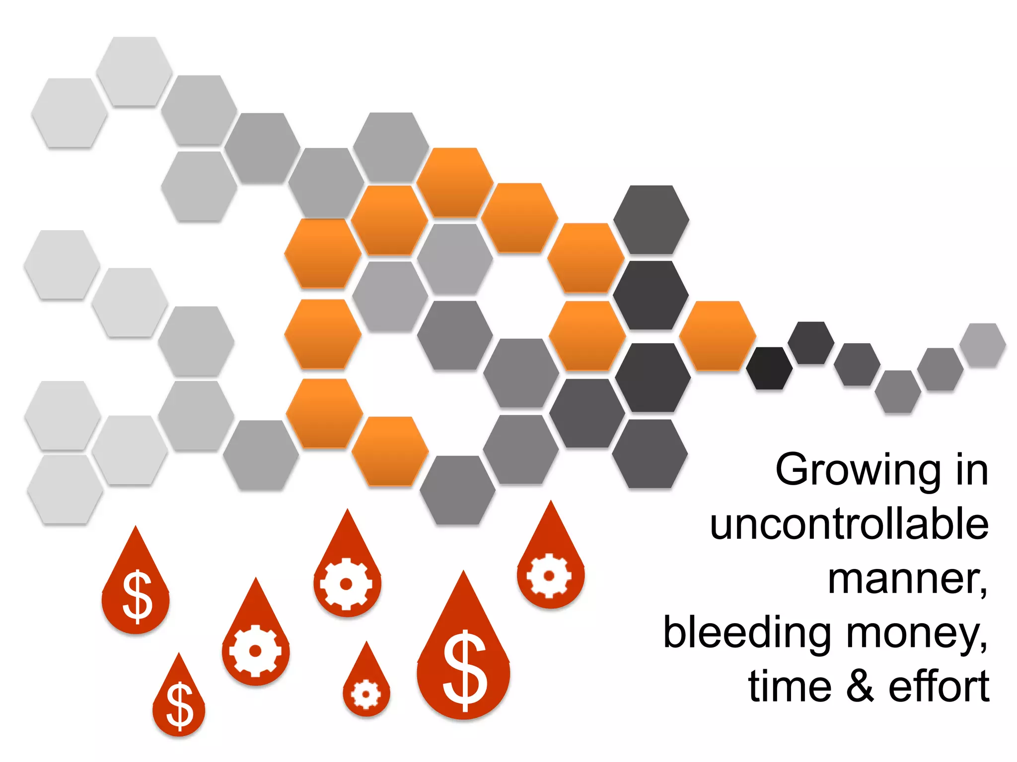 ????In all the unwanted places