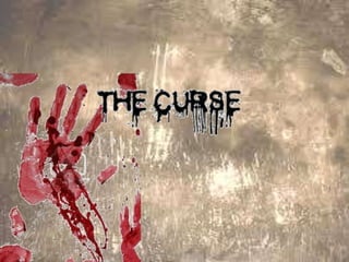 The Curse