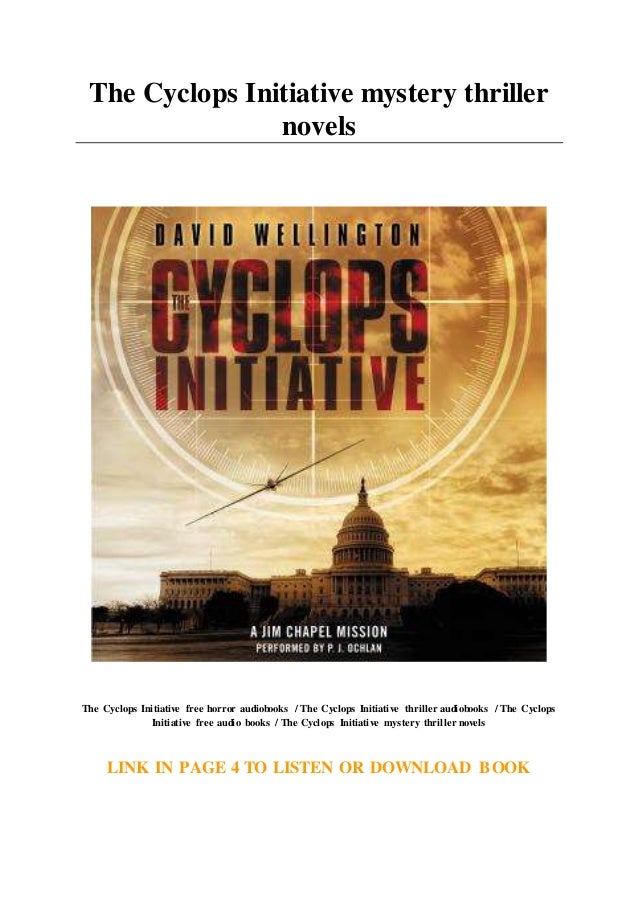 The Cyclops Initiative Mystery Thriller Novels