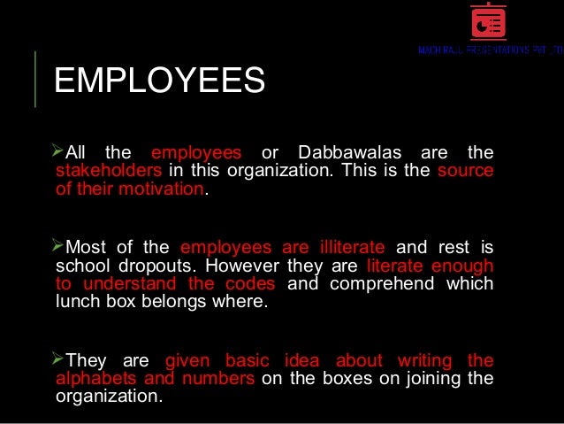 dabbawala motivation Acknowledgement principles of management presentation on management of tiffin carriers (dabbawalas) in mumbai wonders of dabbawalas unfolded here. dabbawala motivation Acknowledgement principles of management presentation on management of tiffin carriers (dabbawalas) in mumbai wonders of dabbawalas unfolded here.