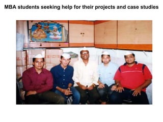 MBA students seeking help for their projects and case studies
 