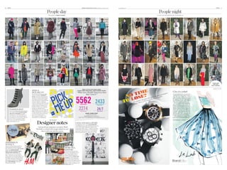 10                                                                 PEOPLE                                                                                                                                                        LONDON FASHION WEEK THE DAILY Wednesday 23 February 2011   www.lfwdaily.com                                                                                                                                               PEOPLE    11




                                                                                                                                                                       People day                                                                                                                                                                                                  People night
                                                                                                                                                                          Photography by MARCUS DAWES                                                                                                                                                                           For more sartorially splendid people, visit lfwdaily.com




                                                                                                                                                                                                                                                                                                                                                                                                                                                                THANX AND
                                                                                                                                                                                                                                                                                                                                                                                                                                                                  SEE YOU
                                                                                                                                                                                                                                                                                                                                                                                                                                                               NE X T SE ASON!
SOMERSET HOUSE: ILLUSTRATION BY ANTHONY BURRILL, COURTESY OF PICK ME UP 2011




                                                                                                                                                                                                                                                                                                                                                                                                                                                                  BESPOKE FEATURE




                                                                                                                                                                                                                                                                                                                        ME
                                                                                                                                                                                                                                        NEED A STYLE STAT RIGHT NOW?
                                                                                                                                  NEED A
                                                                                                                                                                                                                                                                                                                                                                                                                 Give it a whirl
                                                                                                                                                                                                                                 PHONE DIARY DIRECTORY, YOUR FASHION FRIEND



                                                                                                                                                                                                                                                                                                                      TI ?
                                                                                                                                  PICK ME UP?                                                                                  “What does DIARY Directory have                                                                                                                                       e
                                                                                                                                                                                                                                                                                                                                                                                                piec

                                                                                                                                                                                                                                                                                                                  NO OSE
                                                                                                                                  The UK’s ﬁrst contemporary graphic
                                                                                                                                                                                                                                        that I don’t?”                                                                                                                                   l time                  Are you a fashion lover in search of an
                                                                                                                                  art fair is returning to SOMERSET                                                                                                                                                                                                                 nctua                        original Spring/Summer 2011 wardrobe
                                                                                                                                  HOUSE . Pick Me Up 2011 will feature                                                                                                                                                                                                   fec tly pu 200                          from the latest labels? Or maybe
                                                                                                                                                                                                                                                                                                                                                                   a per

                                                                                                                                                                                                                                                                                                                   OL
                                                                                                                                                                                                                                                                                                                                                                                  ro £
                                                                                                                                  a heady mix of prints and illustrations
                                                                                                                                                                                                                                                                                                                                                           ck with 0, Toro Ne                                    you’re a ﬂedgling designer dreaming
                                                                                                                                  from today’s most innovative graphic                                                                                                                                                                                  pa           5                                           of a platform for your work? Either


                                                                                                                                                                                                                                                                                                                 T
                                                                                                                                                                                                                                                                                                                                                  f the        ar £2
                                                                                                                                  artists. The legendary Anthony Burrill
                                                                                                                                                                                                                                                                                                                                          ah ead o £170, Ge                                                      way, BrandAlley’s new online fashion
                                                                                                                                  is artist in residence, creating new                                                                                                                                                               Stay : Hector                                                               community, Le Lab, is made for you.
                                                                                                                                  works live with guests, while Print Club                                                                                                                                                                  es                                                                      Every month this season, BrandAlley
                                                                                                                                  London returns with its pop-up screen-                                                               FASHION BRANDS                       FASHION JOURNALISTS                                       Watch                                                                      will commission a roll call of the
                                                                                                                                  printing workshop. Collectives, from                                                                                                          AND STYLISTS                                                                                                                     hottest emerging designers to create a
                                                                                                                                  favourites No Brow to new additions,                                                                                                                                                                                                                                           summer piece exclusively for Le Lab.
                                                                                                                                  will showcase a ordable pieces                                                                                                                                                                                                                                                 Whether dress or blouse, trousers or
                                                                                  FASHION SPAT                                    including prints, ’zines, tees, books and                                                                                                                                                                                                                                      trench, skirt or bag, it will add up to
                                                                                  No, we’re not talking fash-bitch-gossip here.   badges. And don’t miss the exhibition                                                                INDUSTRY DATES                          STAFF ON CALL                                                                                                                     a complete and inspiring statement
                                                                                  We’re just loving this VICTORIAN-ESQUE          of rising-star illustrators commissioned                                                                                                                                                                                                                                       wardrobe. Subscribers can vote for
                                                                                  SPAT-STYLE FOOTWEAR from M&S,                   to create a print exclusive to the show.                                                                          DIARY DIRECTORY                                                                                                                                              their favourites, then commission an
                                                                                  which gives us a well-turned ankle to, er,      From 17 to 27 March 2011 at                                                                                      Get listed. Get in touch.                                                                                                                                     item from any of the winning talents.
                                                                                  boot. We’ll wear ours with anything from        the Embankment Galleries. Visit                                                                             20,000 fashion facts at your service.                                                                                                                                 The possibilities are endless. We’d
                                                                                  wrecked jeans to a layered dress. And you?      somersethouse.org.uk/pickmeup                                                                    T 020 7724 7770 E info@diaryd.com W diarydirectory.com                                                                                                                        love to swish about in a calf-length skirt…
                                                                                  Boots, £69, by Autograph at M&S,




                                                                                                                                              Designer notes
                                                                                  in store and online from September;                                                         LF W THE DAILY                                                                                                                                                                                                                     Visit brandalley.co.uk/lelab
                                                                                  marksandspencer.com
                                                                                                                                                                                                                            COCK AND BALL STORY
                                                                                                                                                                                                                            Your Daily provocative-art ﬁx: JULIE VERHOEVEN’s
                                                                                                                                                                                                                            Cocky Bastard canvas, with embroidery by Laura Lees,
                                                                                                                                              Used up all your inspiration on Fashion Week?                                 as seen in The Dandie’s Ball group exhibition at the
                                                                                                                                                                                                                            London gallery Ritter/Zamet – a cabinet of curiosities
                                                                                                                                            The Daily is on hand with enough cultural dos and                               of 19th-century and contemporary art and ephemera.
                                                                                                                                                   dates to fuel your next few seasons                                      Until 26 Feb, Ritter/Zamet, Unit 8, 80a Ashfield
                                                                                                                                                                                                                            Street, E1 (zitterzamet.com; julieverhoeven.com)




                                          PERMISSION
                                          TO POUT
                                          Make your Fashion Week go further by
                                          sashaying along to H&M, 234 Regent
                                          Street, W1, from 2 to 6pm on SAT, 26 FEB to
                                                                                                                                                                                                    MORE TEA,
                                          take part in LONDON FASHION                                                                                                                               EDITOR?
                                          WEEK THE DAILY PRESENTS H&M’S                                                                                                                             God forbid anything other than
                                          FASHION WEEK WORKSHOP! It’s                                                                                                                               bang-up-to-date should cross our
                                          your chance to star in your own photo                                                                                                                     neon-orange-lipsticked lips. A
                                          shoot – you’ll have your make-up done                                                                                                                     Modern British Afternoon Tea,
                                          professionally and a top photographer from                                                                                                                served weekends at INDIGO, ONE
                                          The Daily to snap you in the latest H&M                                                                                                                   ALDYWCH , is a twist on the trad,
                                          looks. There’ll be drinks, styling tips from                                                                                                              on taste and on trend. That fuchsia
                                          The Daily folk and the chance to WIN A                                                                                                                    Battenberg has The Daily’s name on it.
                                          S/S 11 H&M WARDROBE worth £500.                                                                                                                           Afternoon Tea, from £26.50, One                                                                              FOLLIFOLLIE.CO.UK
                                          Visit facebook.com/hm                                                                                                                                     Aldwych, WC2; onealdwych.com
 