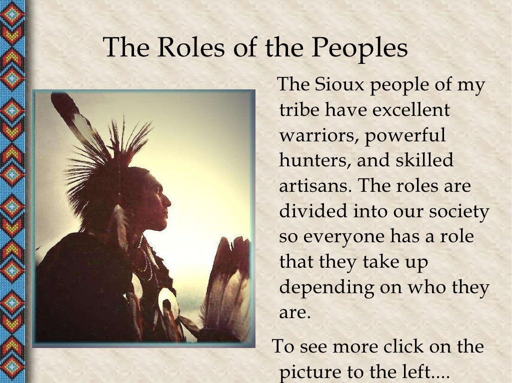 The Dakota Sioux Presentation