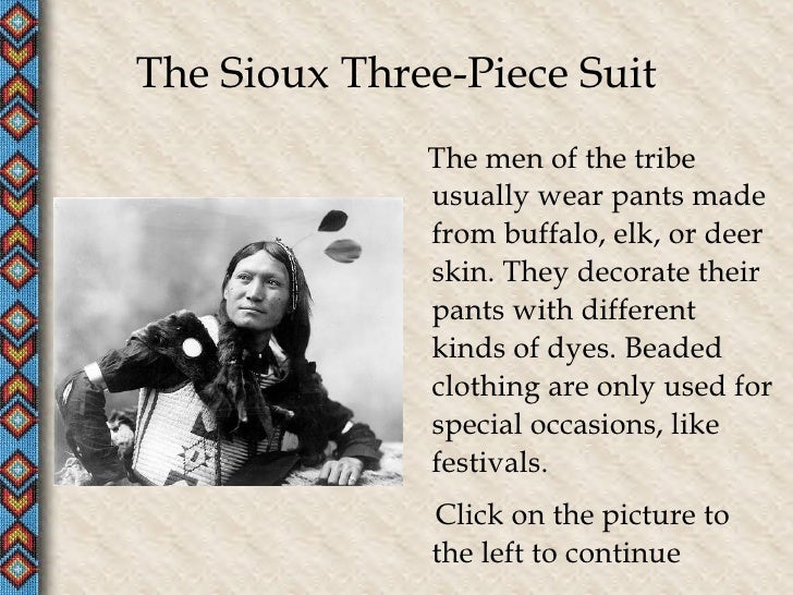 The Dakota Sioux Presentation