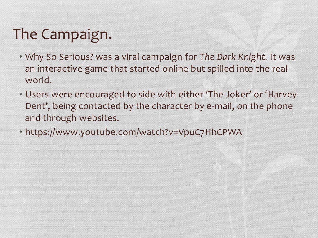 Why So Serious? Marketing Campaign