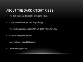 The Dark Knight Rises | PPTX