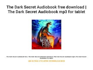 The Dark Secret Audiobook free download | The Dark Secret Audiobook mp3 for  tablet