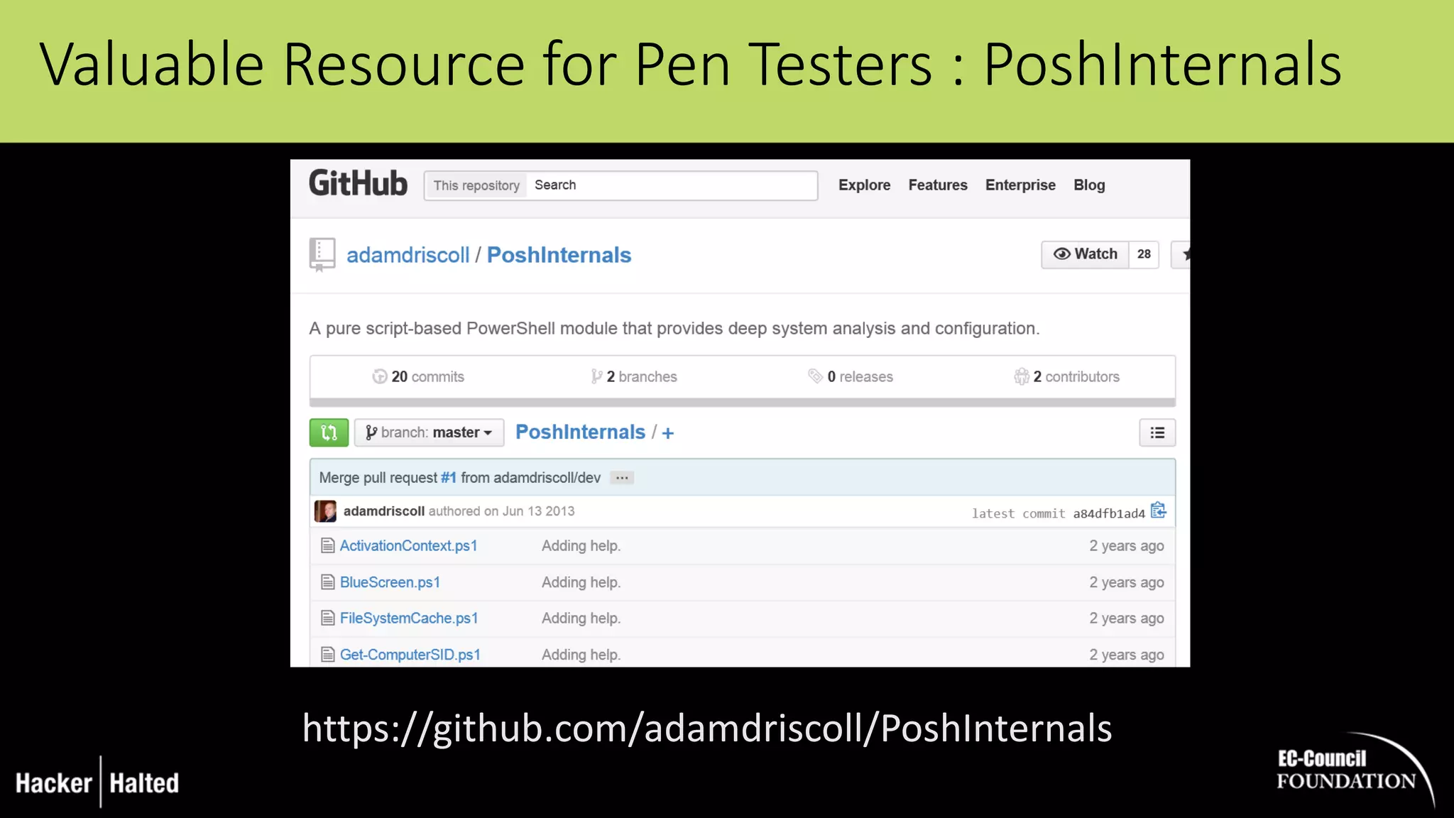 Valuable Resource for Pen Testers : PoshInternals
https://github.com/adamdriscoll/PoshInternals
 