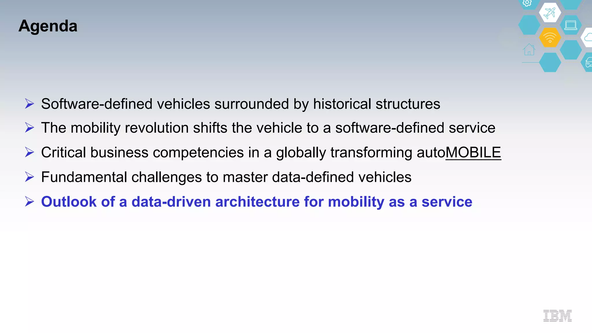 Agenda
Ø Software-defined vehicles surrounded by historical structures
Ø The mobility revolution shifts the vehicle to a software-defined service
Ø Critical business competencies in a globally transforming autoMOBILE
Ø Fundamental challenges to master data-defined vehicles
Ø Outlook of a data-driven architecture for mobility as a service
 