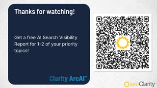 Thanks for watching!
Get a free AI Search Visibility
Report for 1-2 of your priority
topics!
 