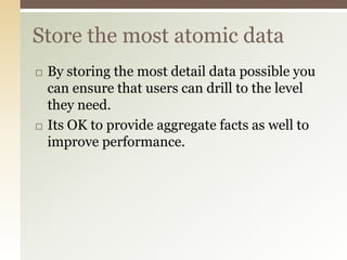 Each Data Mart represents a difference business process.