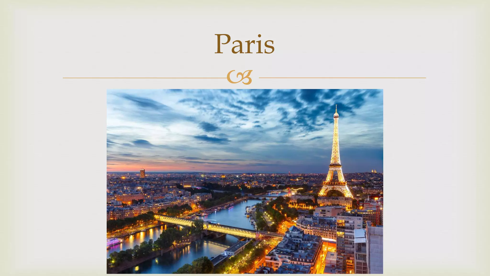 
Paris
 