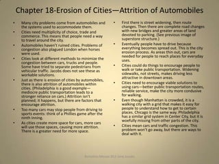 Chapter 18-Erosion of Cities—Attrition of Automobiles
•    Many city problems come from automobiles and           •    Fir...