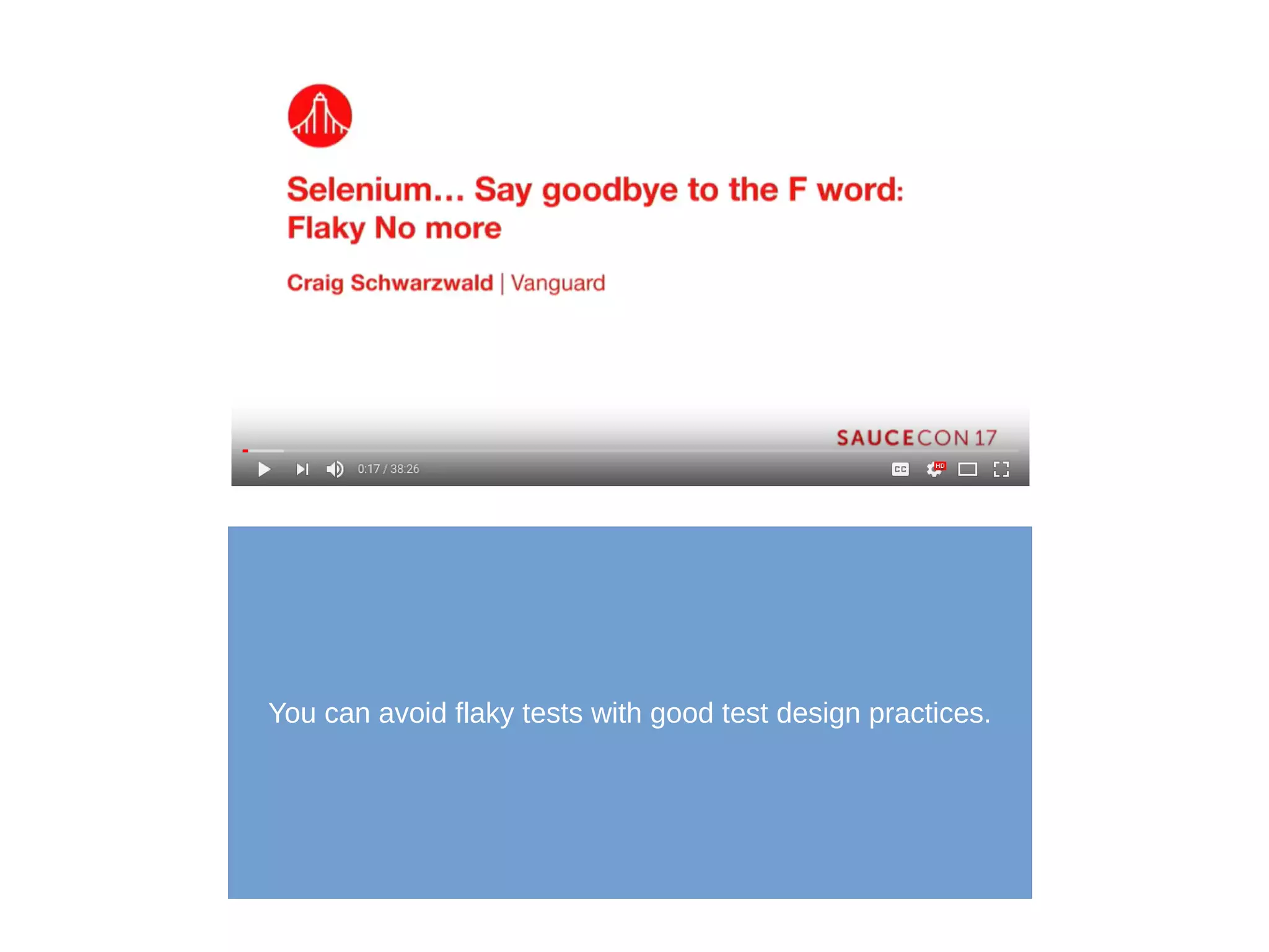 You can avoid flaky tests with good test design practices.
 