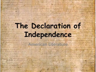 The Declaration of Independence American Literature 