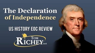 The Declaration of Independence (US History EOC Review)