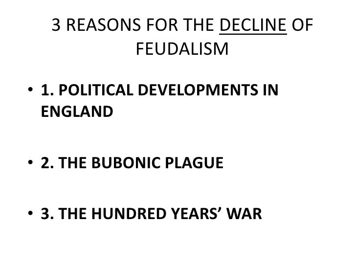 The Decline Of Feudalism