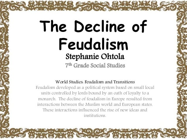 decline of feudalism essay