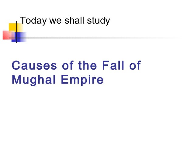the fall of mughal empire Well before the dissolution of the mughal empire in 1857, the british system of district. the fall of mughal empire Well before the dissolution of the mughal empire in 1857, the british system of district.