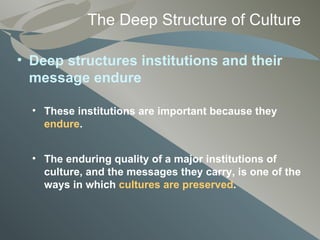 The Deep Structure Of Cultures | PPT