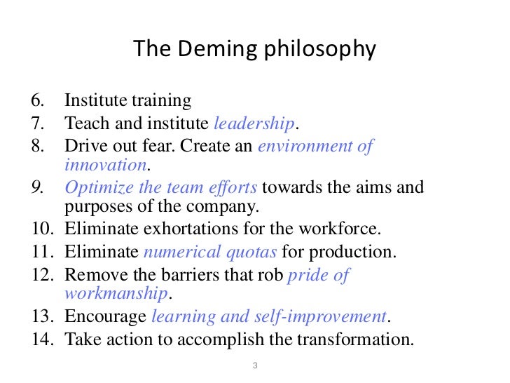 The deming philosophy