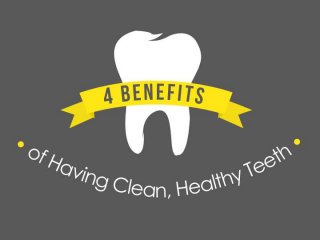 4 Benefits of Having Clean, Healthy Teeth
 