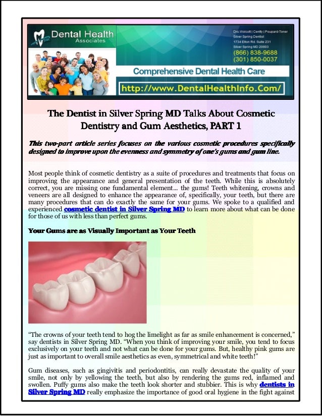 The Dentist in Silver Spring MD Talks About Cosmetic Dentistry and Gu…