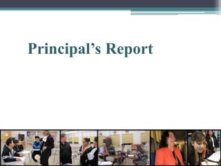 Principal’s Report
