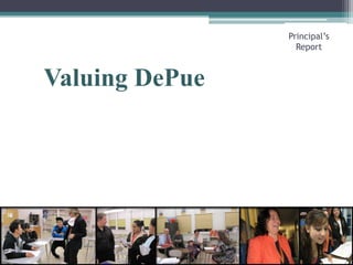 Valuing DePuePrincipal’s Report