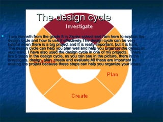 Devising Cycle The design cycle | PPT