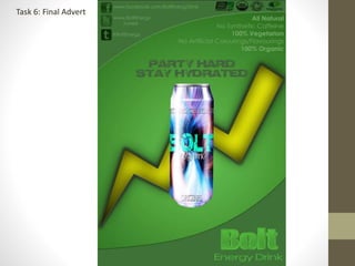 Task 6: Final Advert
 