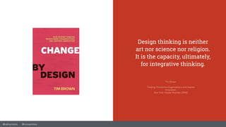 The design thinking transformation in business | PDF