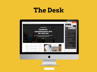 The Desk
 