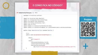 Classificação da informação: Uso Interno
. . . .
. . . .
. . . .
. . . .
. . . .
.
.
.
.
.
.
.
.
.
.
.
.
.
.
.
.
. . . .
. . . .
. . . .
. . . .
. . . .
. . . .
. . . .
. . . .
. . . .
. . . .
. . . .
. . . .
. . . .
. . . .
. . . .
+
. . . .
. . . .
. . . .
. . . .
. . . .
Projeto
E COMO FICA NO CÓDIGO?
.
.
.
.
.
.
.
.
.
.
.
.
.
.
.
.
 