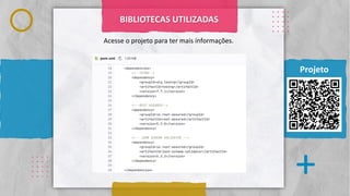Classificação da informação: Uso Interno
. . . .
. . . .
. . . .
. . . .
. . . .
.
.
.
.
.
.
.
.
.
.
.
.
.
.
.
.
. . . .
. . . .
. . . .
. . . .
. . . .
. . . .
. . . .
. . . .
. . . .
. . . .
. . . .
. . . .
. . . .
. . . .
. . . .
+
Projeto
Acesse o projeto para ter mais informações.
. . . .
. . . .
. . . .
. . . .
. . . .
BIBLIOTECAS UTILIZADAS
 