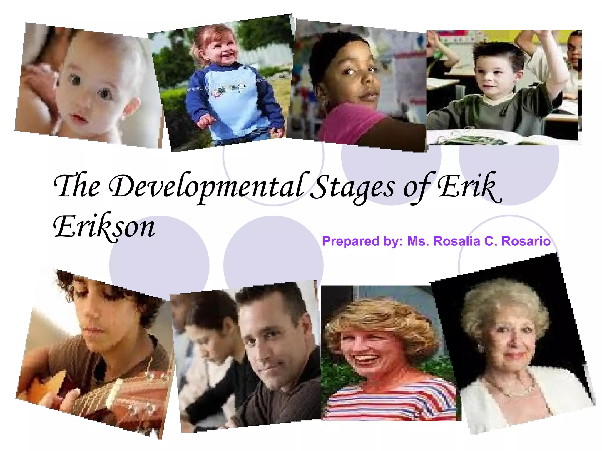 The developmental stages of erik erikson lesson PPT