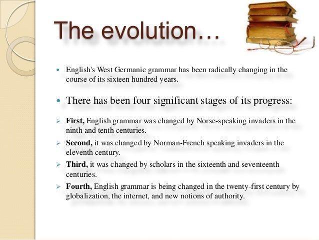 development of english How english evolved into a modern language january 01, 2013 the development of the english language took a giant step just nine years before the death of william shakespeare three small british ships crossed the atlantic ocean in sixteen-oh-seven. development of english How english evolved into a modern language january 01, 2013 the development of the english language took a giant step just nine years before the death of william shakespeare three small british ships crossed the atlantic ocean in sixteen-oh-seven.