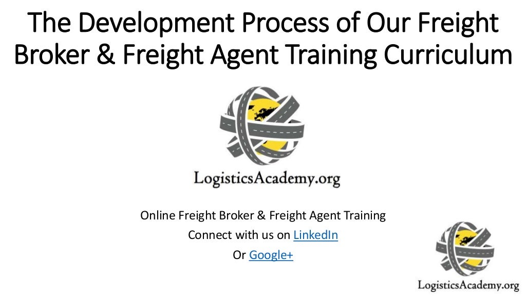 The development of our Freight Broker & Freight Agent training curric…
