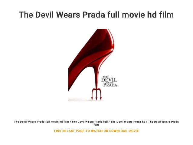 Devil prada full movie Clearance