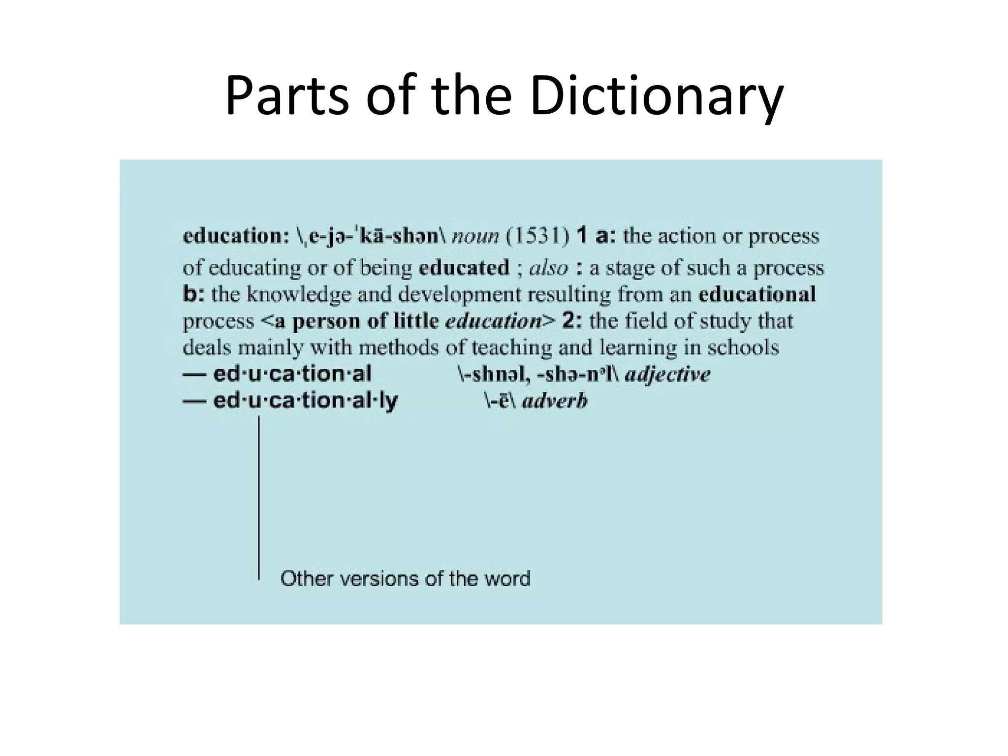 Parts of the Dictionary 
