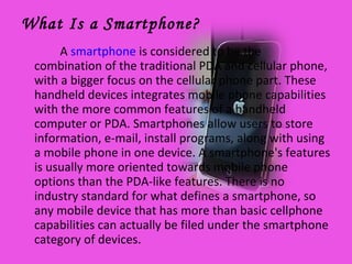 The difference between a cell phone, smartphone | PPT