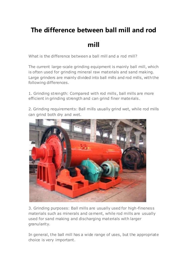 The difference between ball mill and rod mill