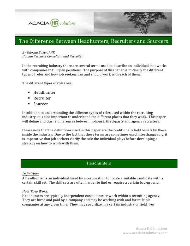 the difference between headhunters recruiters and sourcers job recruiters headhunters