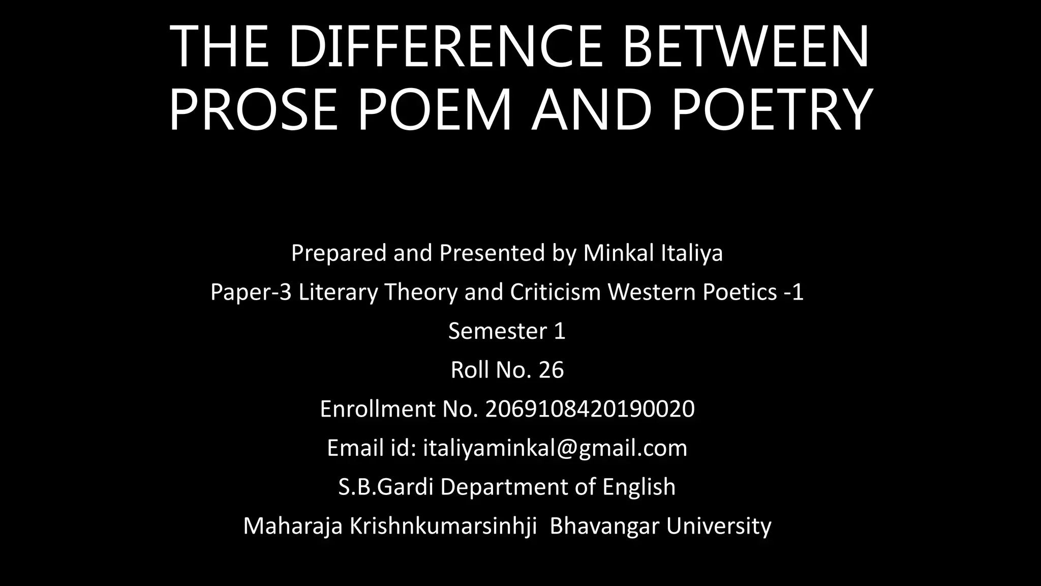 The difference between prose poem and poetry PPT