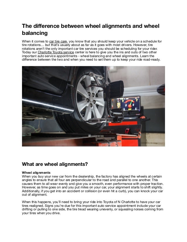 The difference between wheel balances and wheel alignments