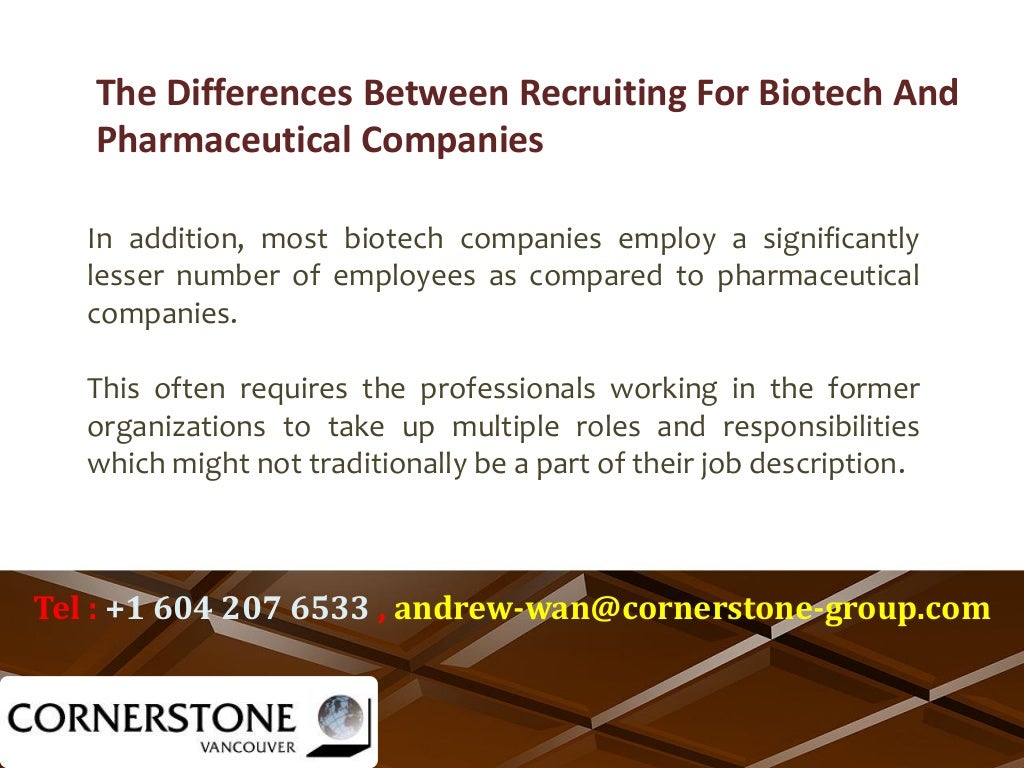 The Differences Between Recruiting For Biotech And Pharmaceutical Companies