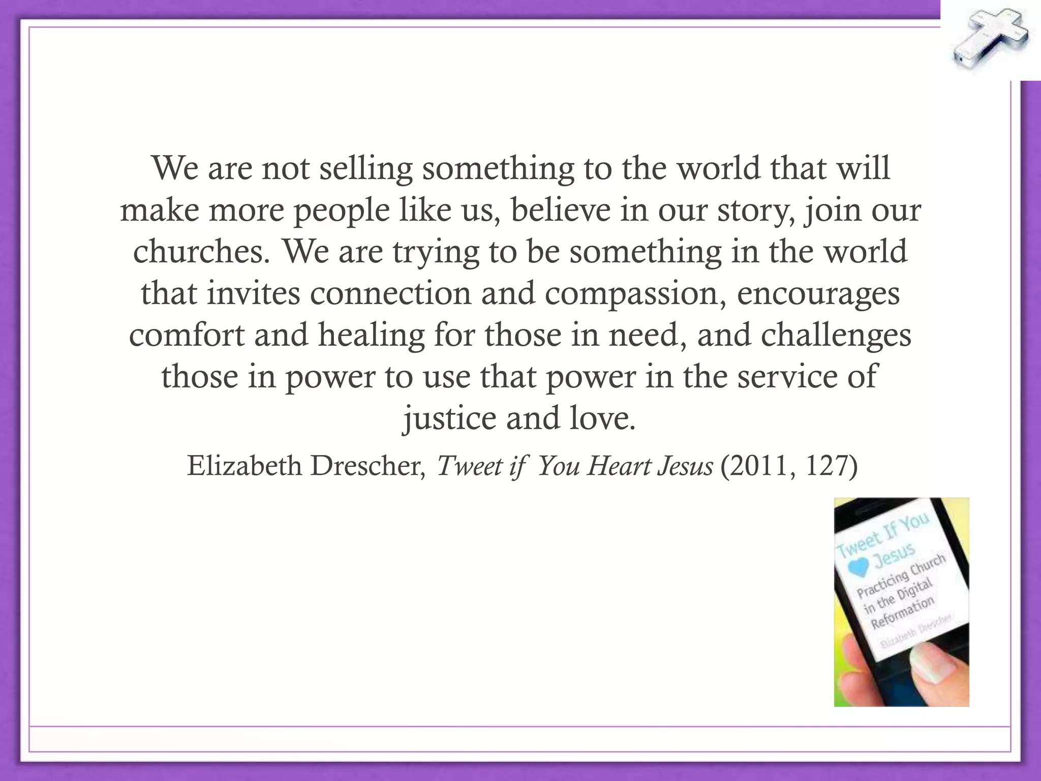 #DIGIDisciple
those who seek to
live out their
Biblically-informed
Christian faith in the
digital space,
exploring both what it
means to be a
disciple in the digital
age, and also how
the digital age affects
or alters discipleship.
@drbexl
 